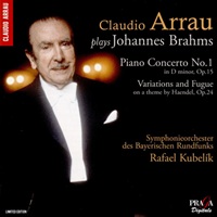 Praga Digitals : Arrau - Brahms Concerto No. 1, Handel Variations